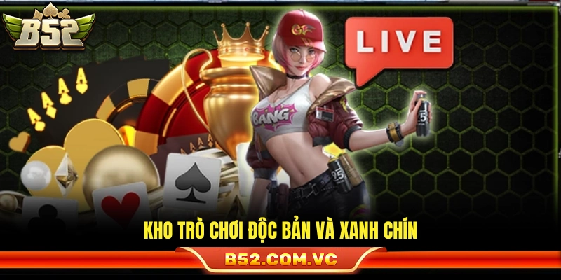 Hệ thống game độc quyền cùng độ minh bạch cao